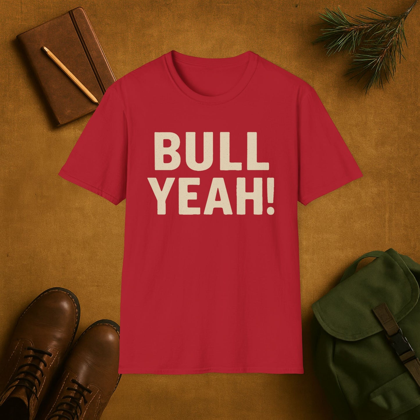 Bull Yeah! Hunting T-Shirt