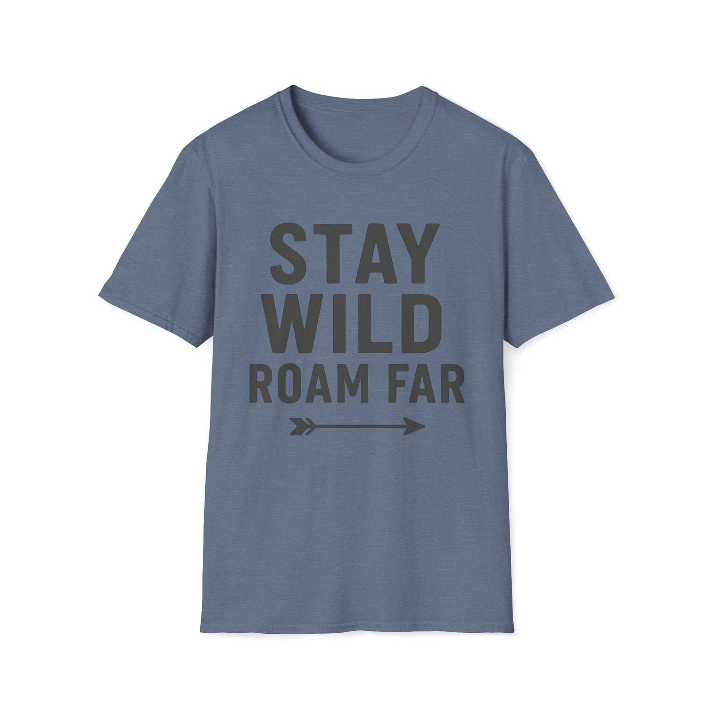 Stay Wild Roam Far T-Shirt