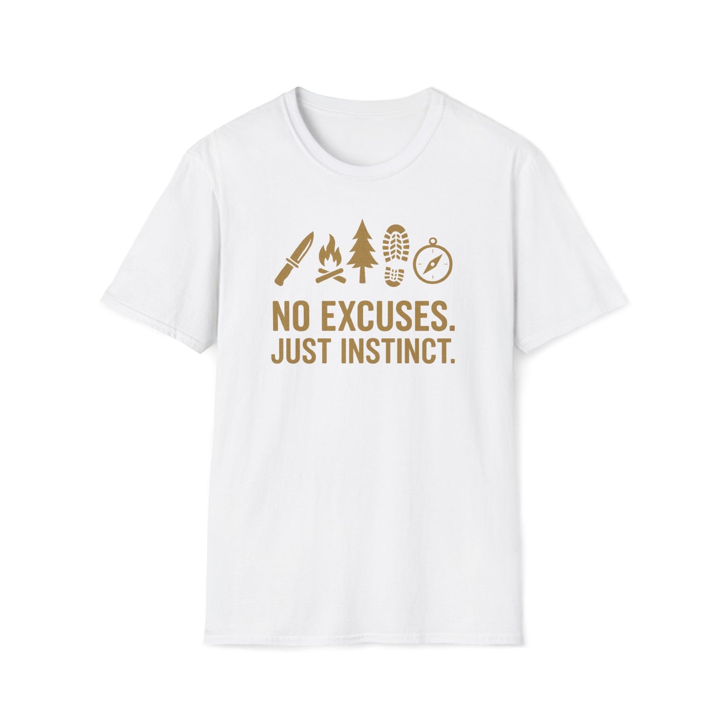 No Excuses Just Instinct T-Shirt