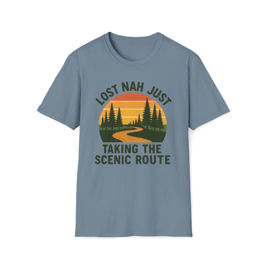 Lost Nah Just Taking the Scenic Route T-Shirt