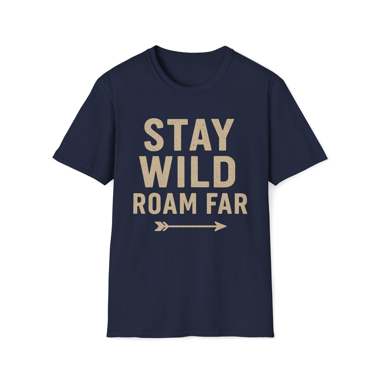 Stay Wild Roam Far T-Shirt
