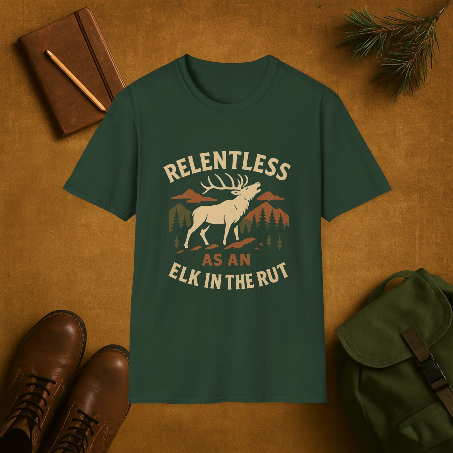 Relentless as an Elk in the Rut T-Shirt