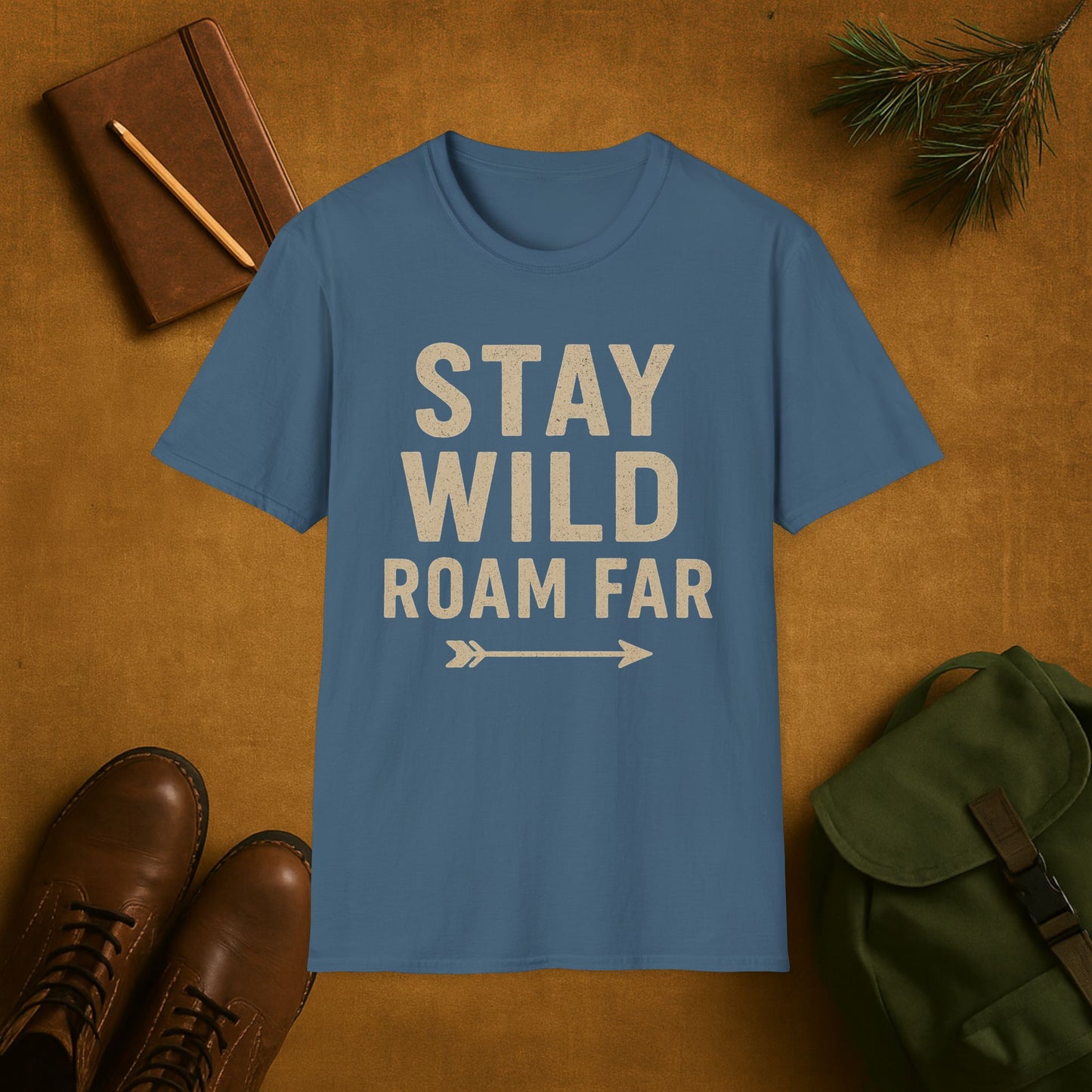 Stay Wild Roam Far T-Shirt