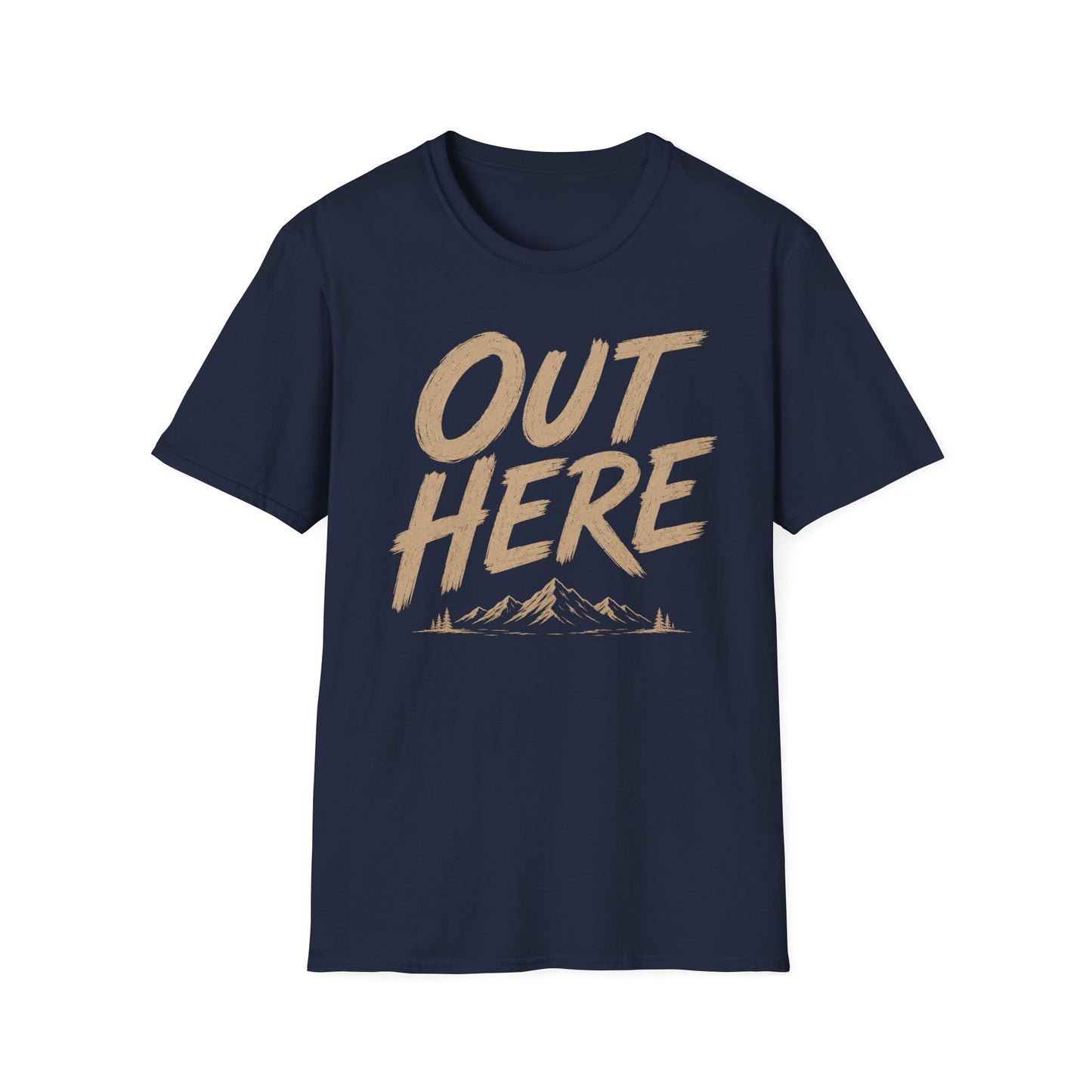 Out Here T-Shirt