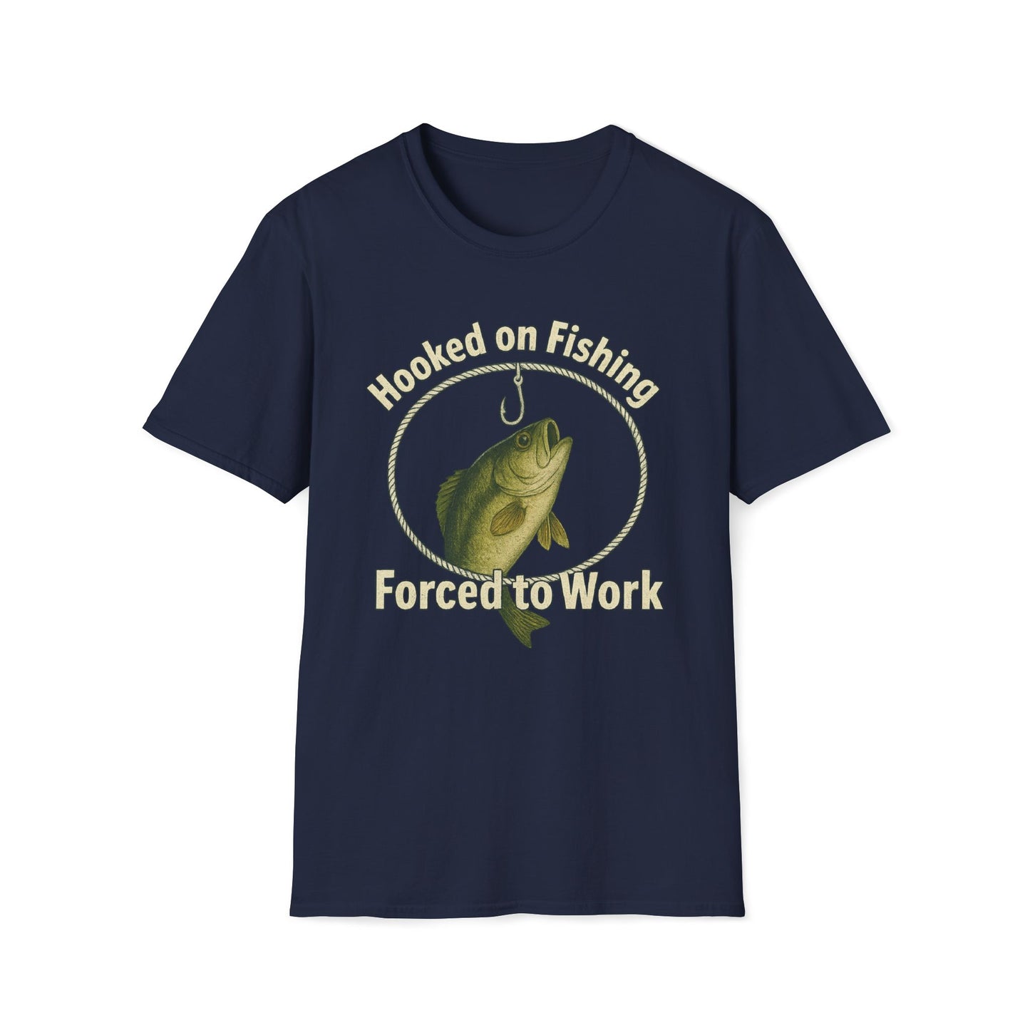 Hooked On Fishing Forced To Work Fishing T-Shirt