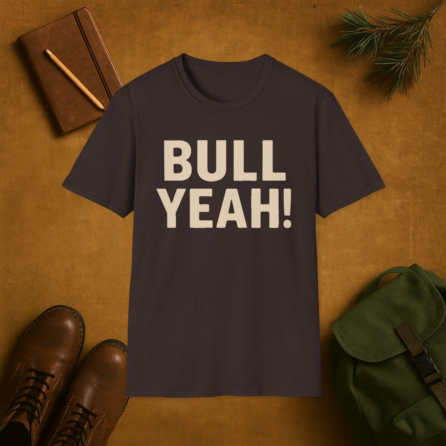 Bull Yeah! Hunting T-Shirt