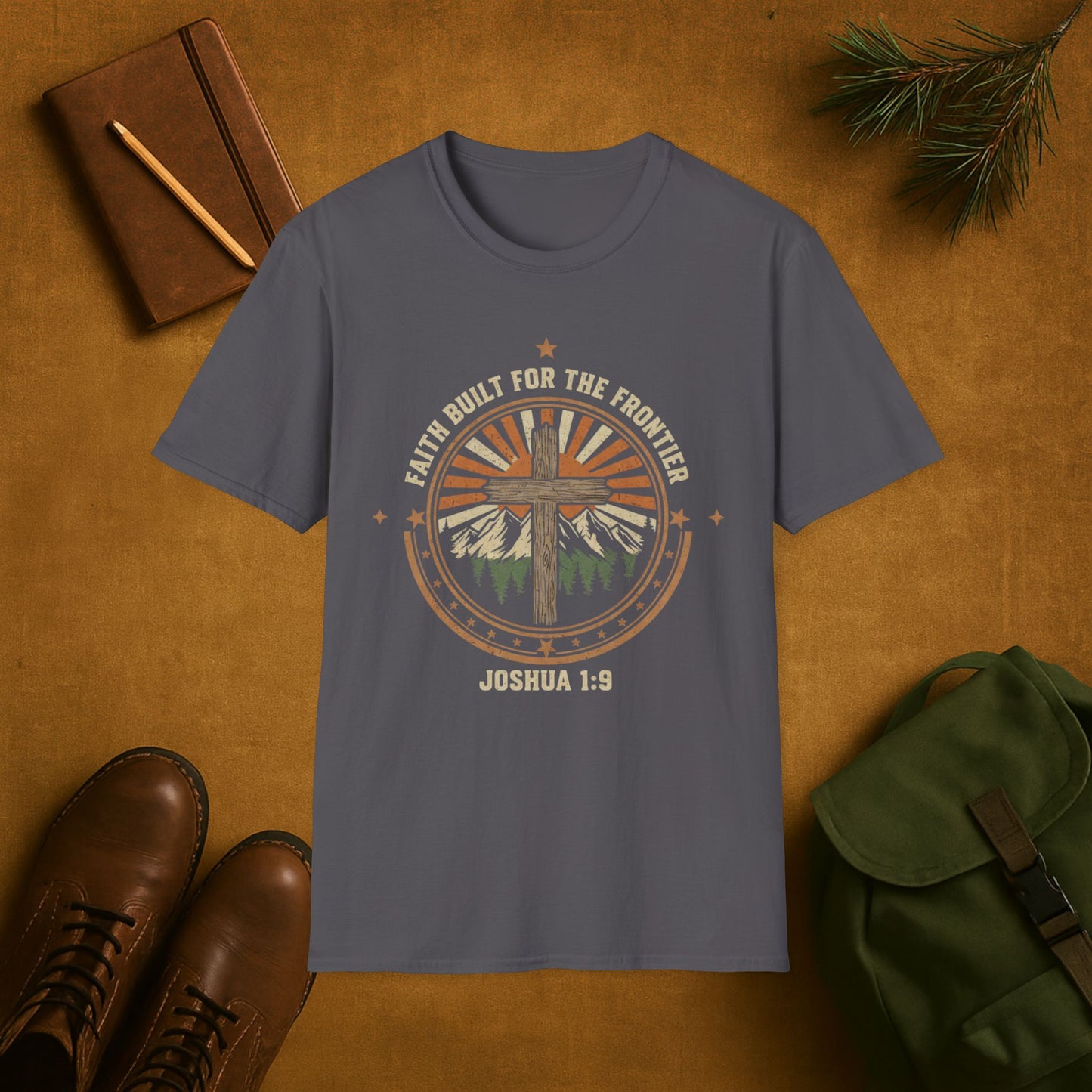 Faith Built For The Frontier T-Shirt