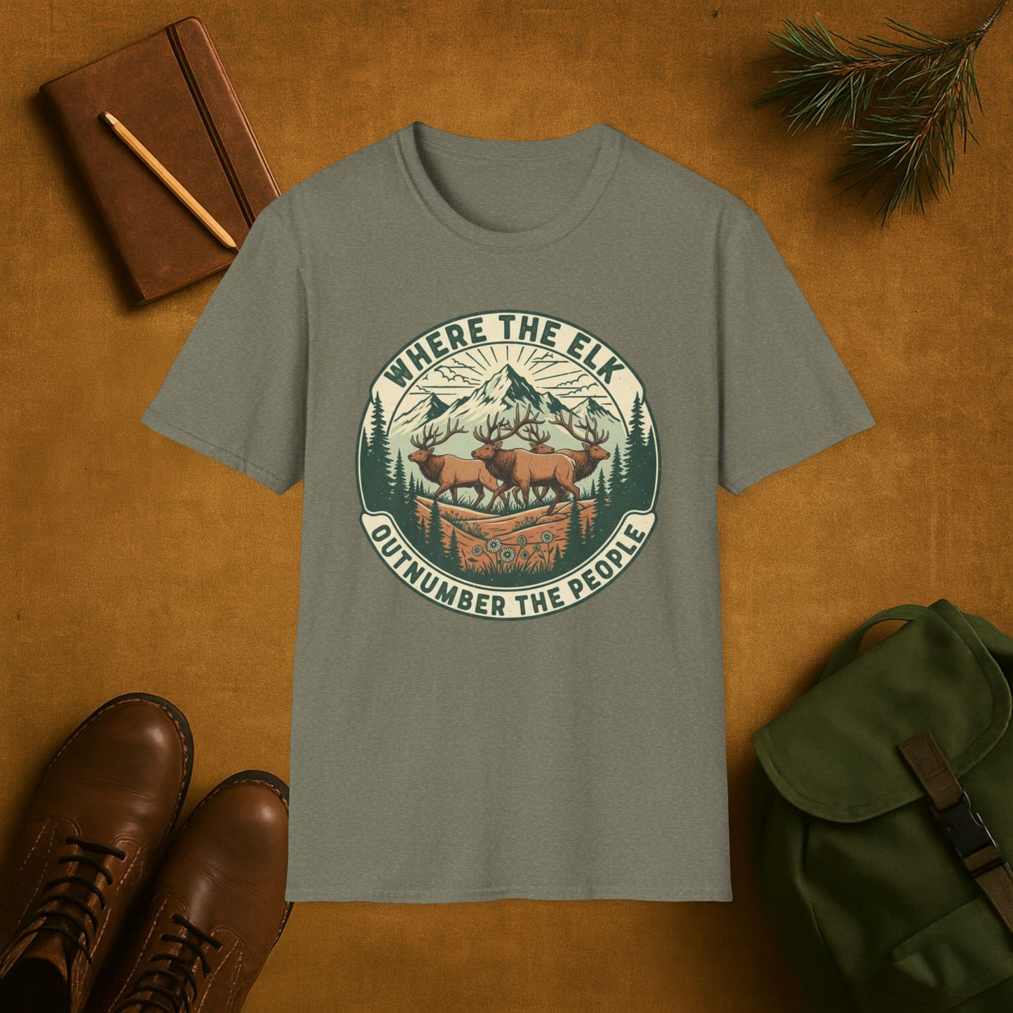 Where the Elk Outnumber the People T-Shirt
