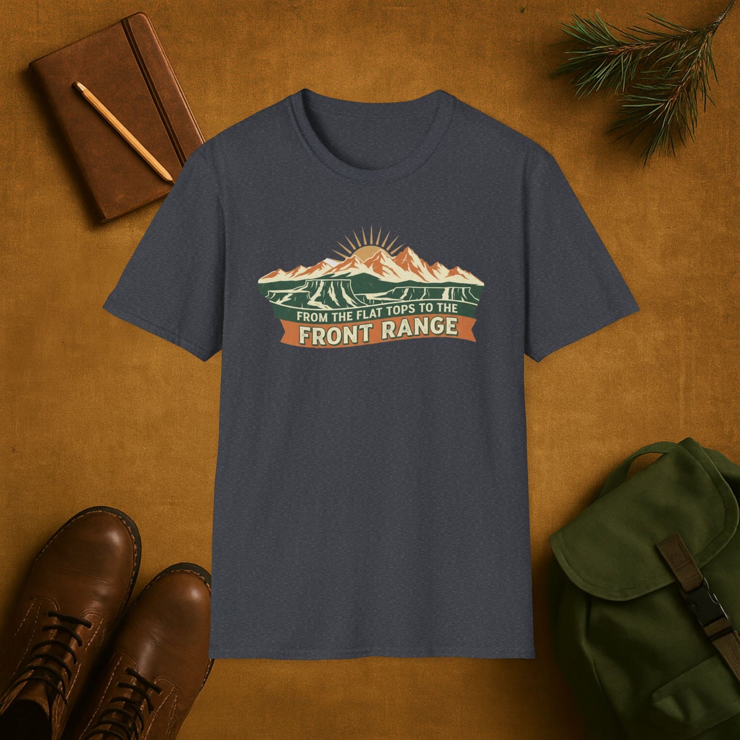 From the Flat Tops to the Front Range T-Shirt