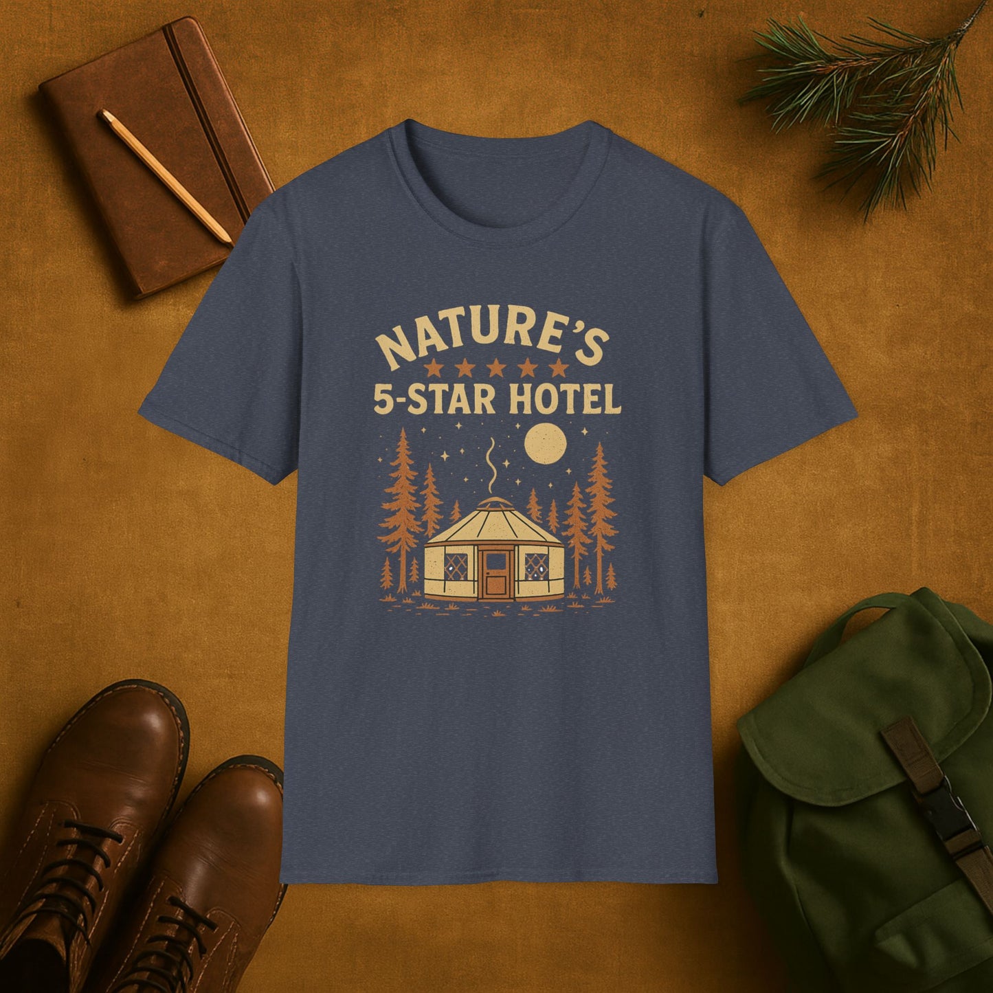 Nature's 5-Star Hotel Yurt Camping T-Shirt