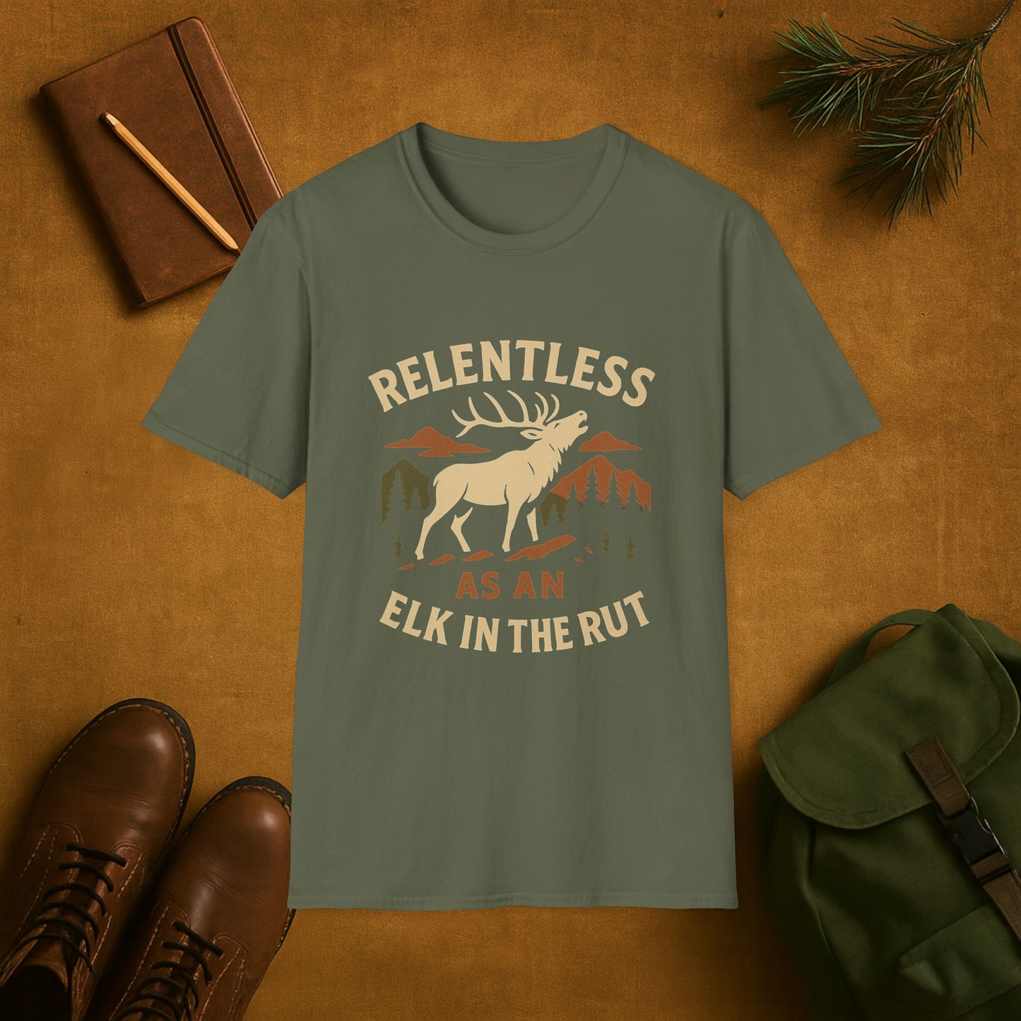 Relentless as an Elk in the Rut T-Shirt