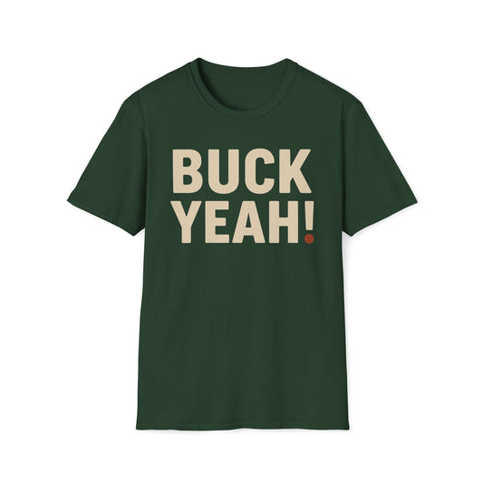 Buck Yeah! Hunting T-Shirt