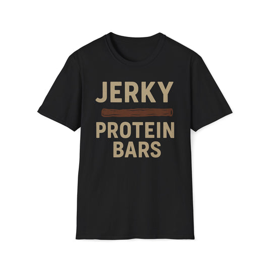 Jerky Over Protein Bars T-Shirt