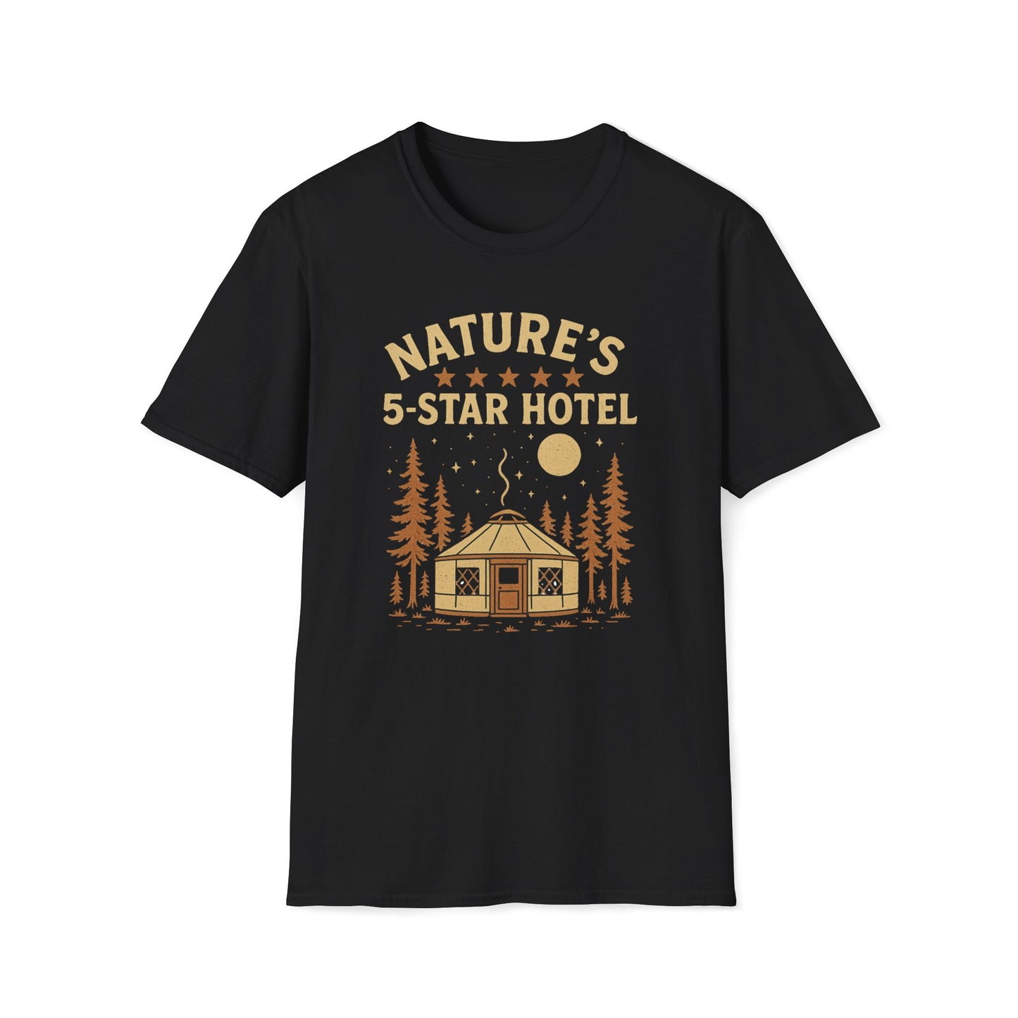 Nature's 5-Star Hotel Yurt Camping T-Shirt