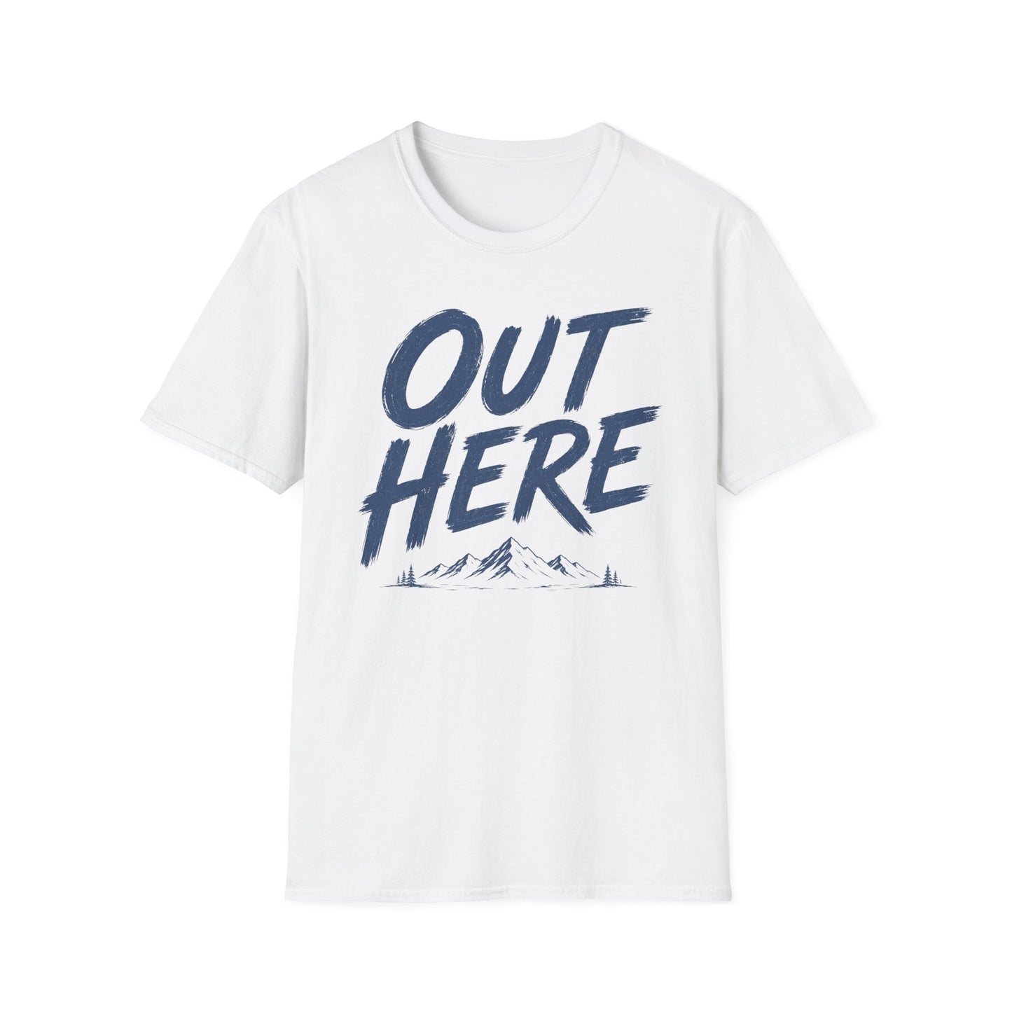 Out Here T-Shirt