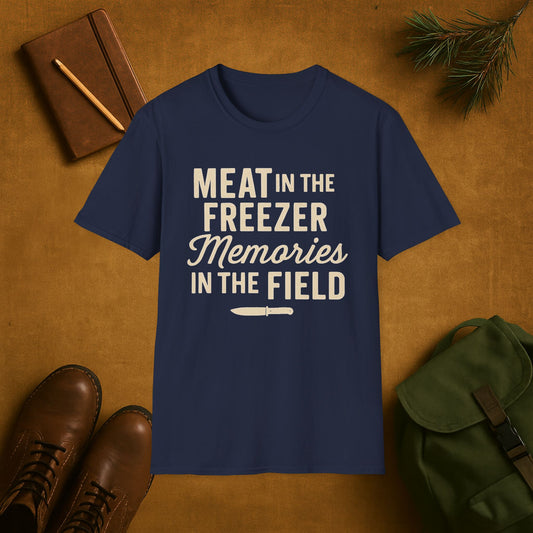Meat in the Freezer- Memories in the Field T-Shirt
