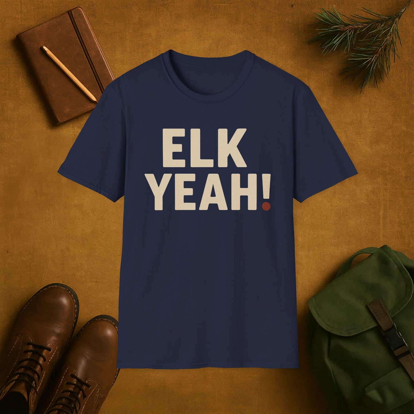 Elk Yeah! Hunting T-Shirt