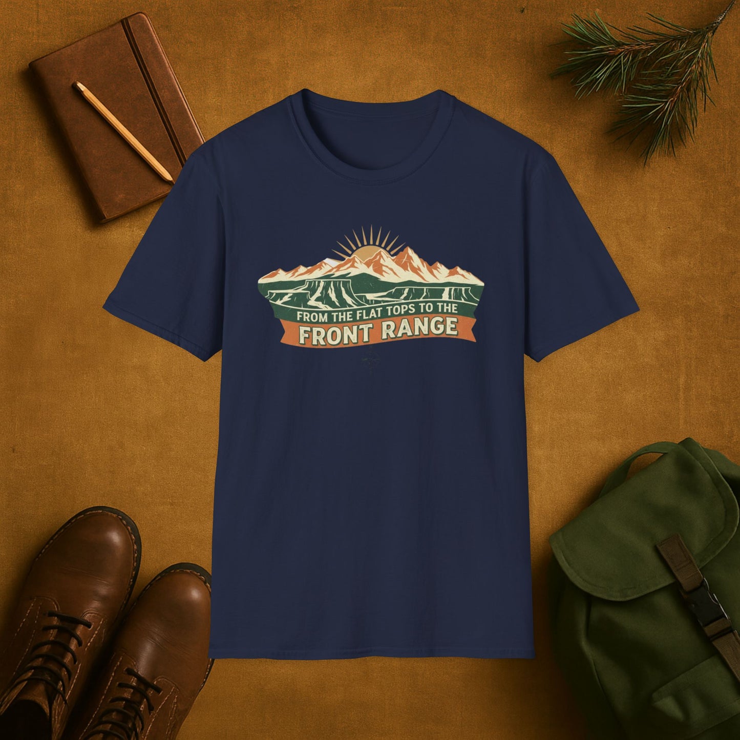 From the Flat Tops to the Front Range T-Shirt