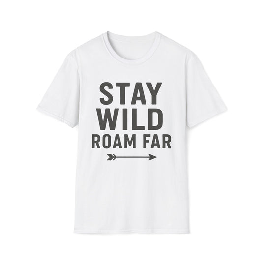 Stay Wild Roam Far T-Shirt