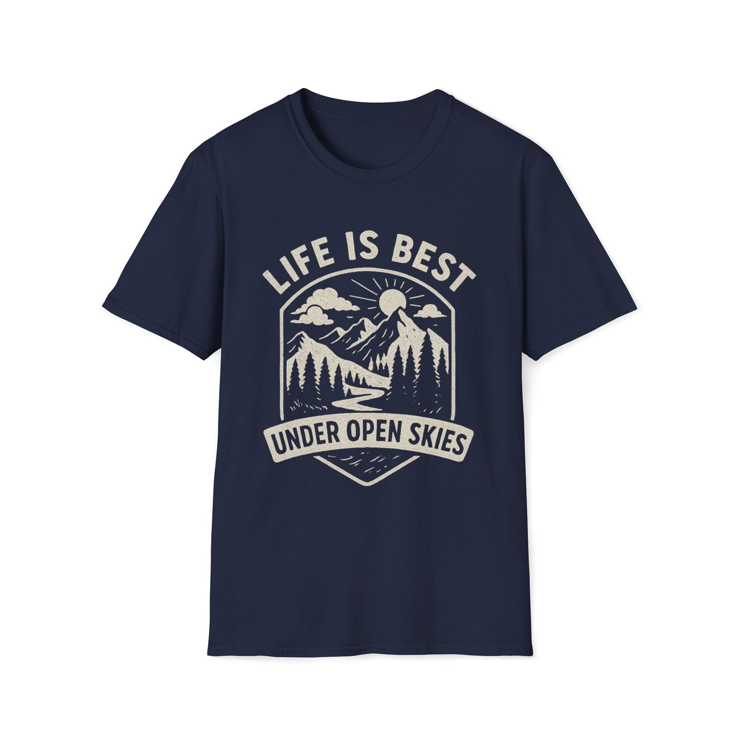 Life Is Best Under Open Skies T-Shirt