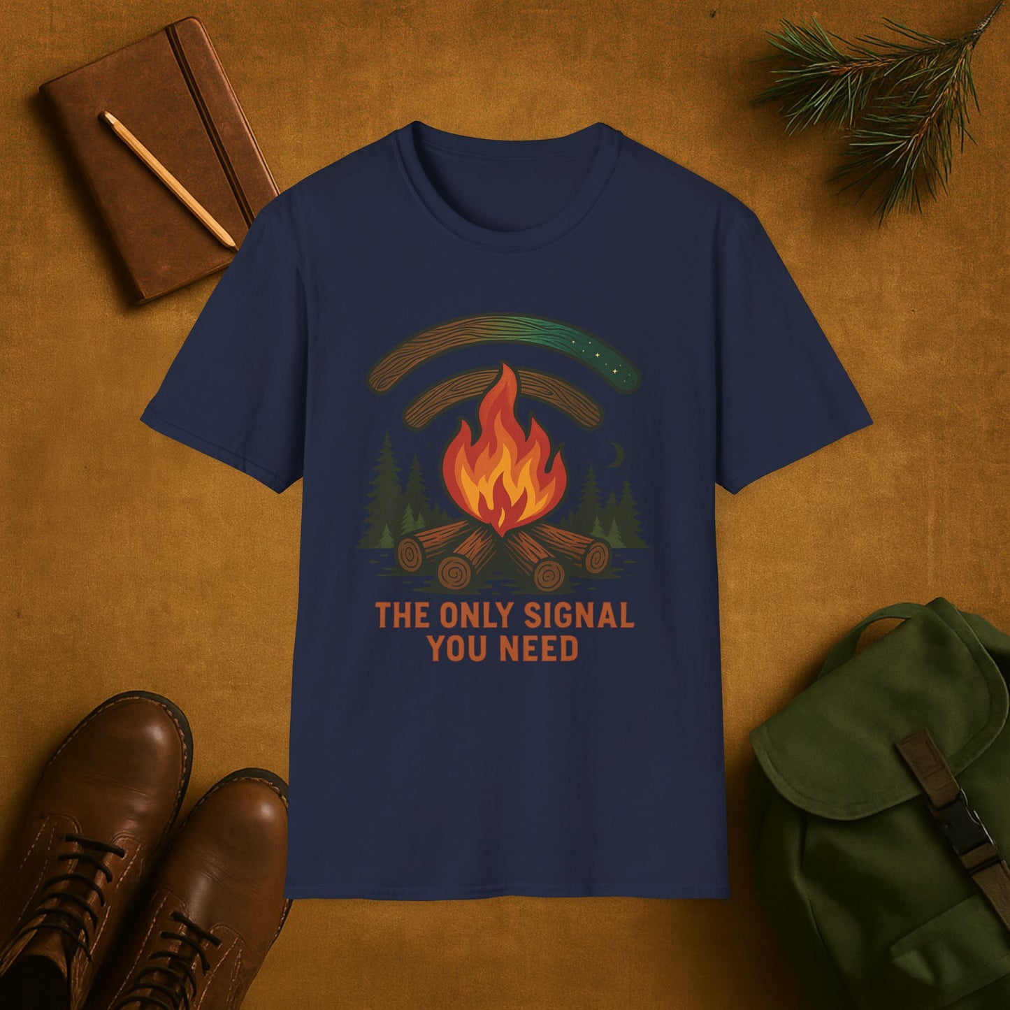 The Only Signal You Need Campfire Camping T-Shirt