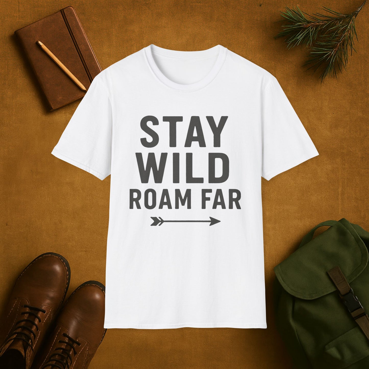 Stay Wild Roam Far T-Shirt
