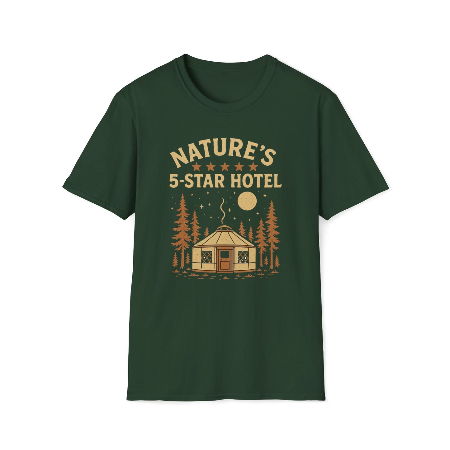 Nature's 5-Star Hotel Yurt Camping T-Shirt