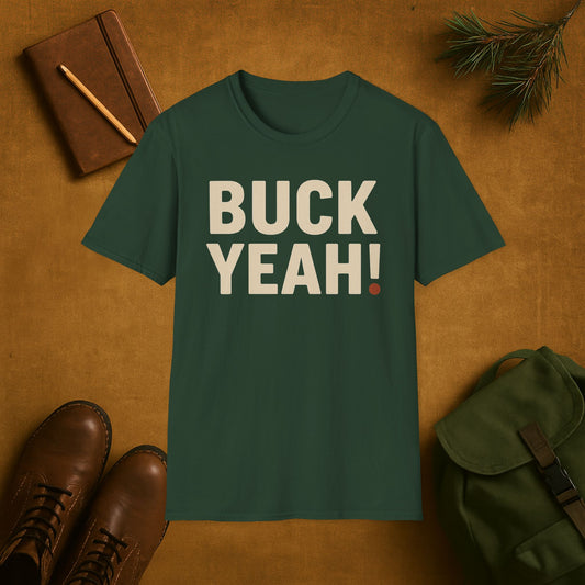 Buck Yeah! Hunting T-Shirt