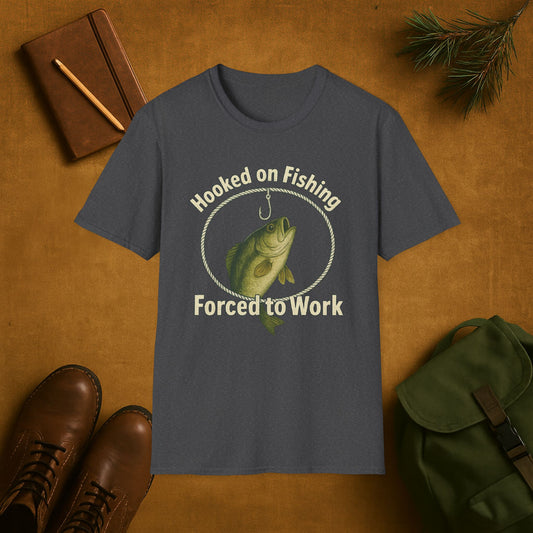 Hooked On Fishing Forced To Work Fishing T-Shirt