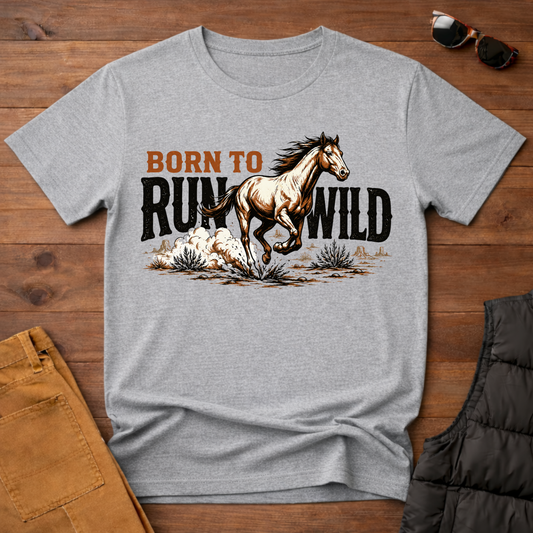 Born To Run Wild T-Shirt