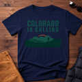 Colorado Is Calling T-Shirt