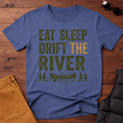 Eat Sleep Drift The River T-Shirt