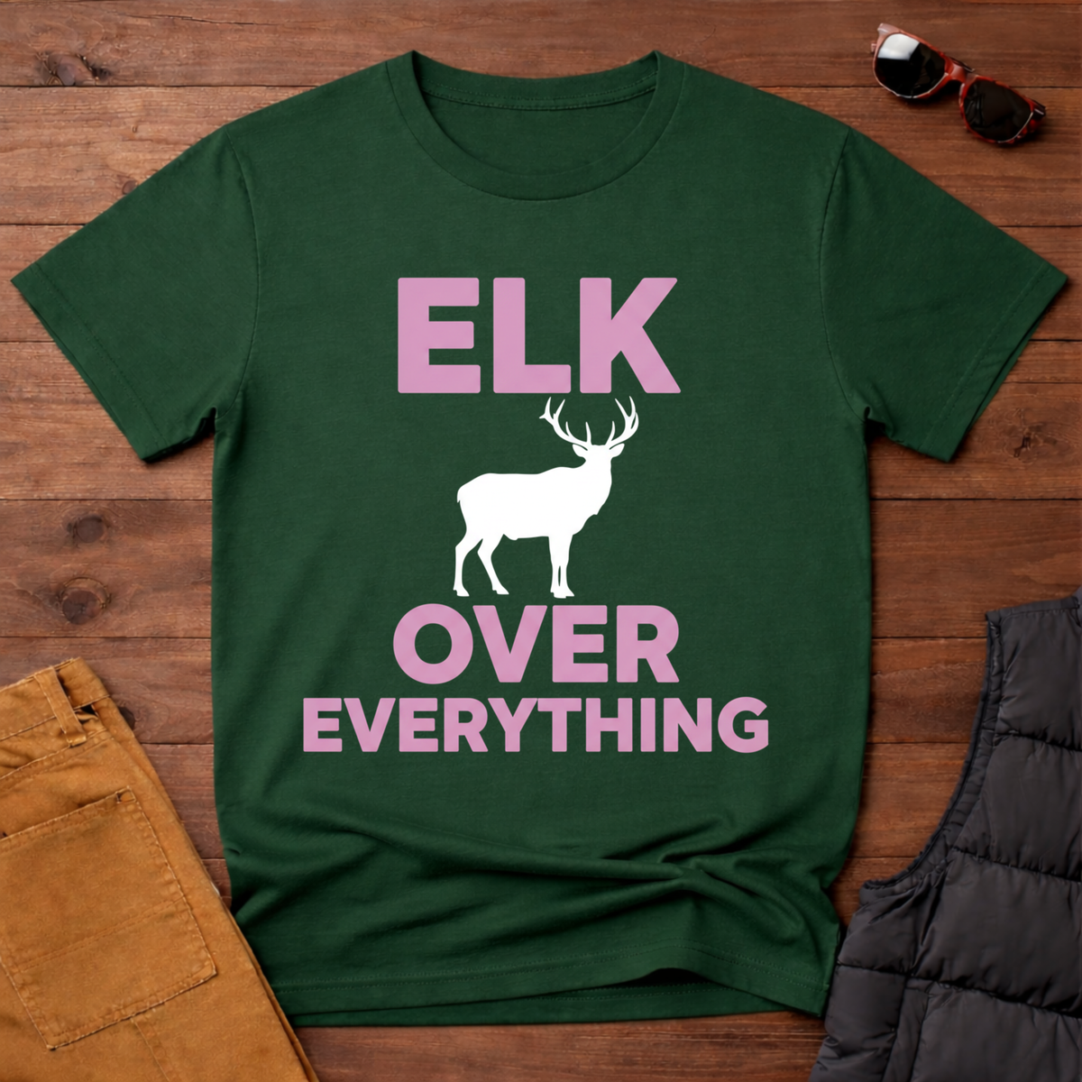 Elk Over Everything T-Shirt