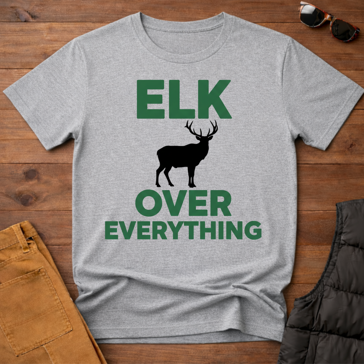Elk Over Everything T-Shirt
