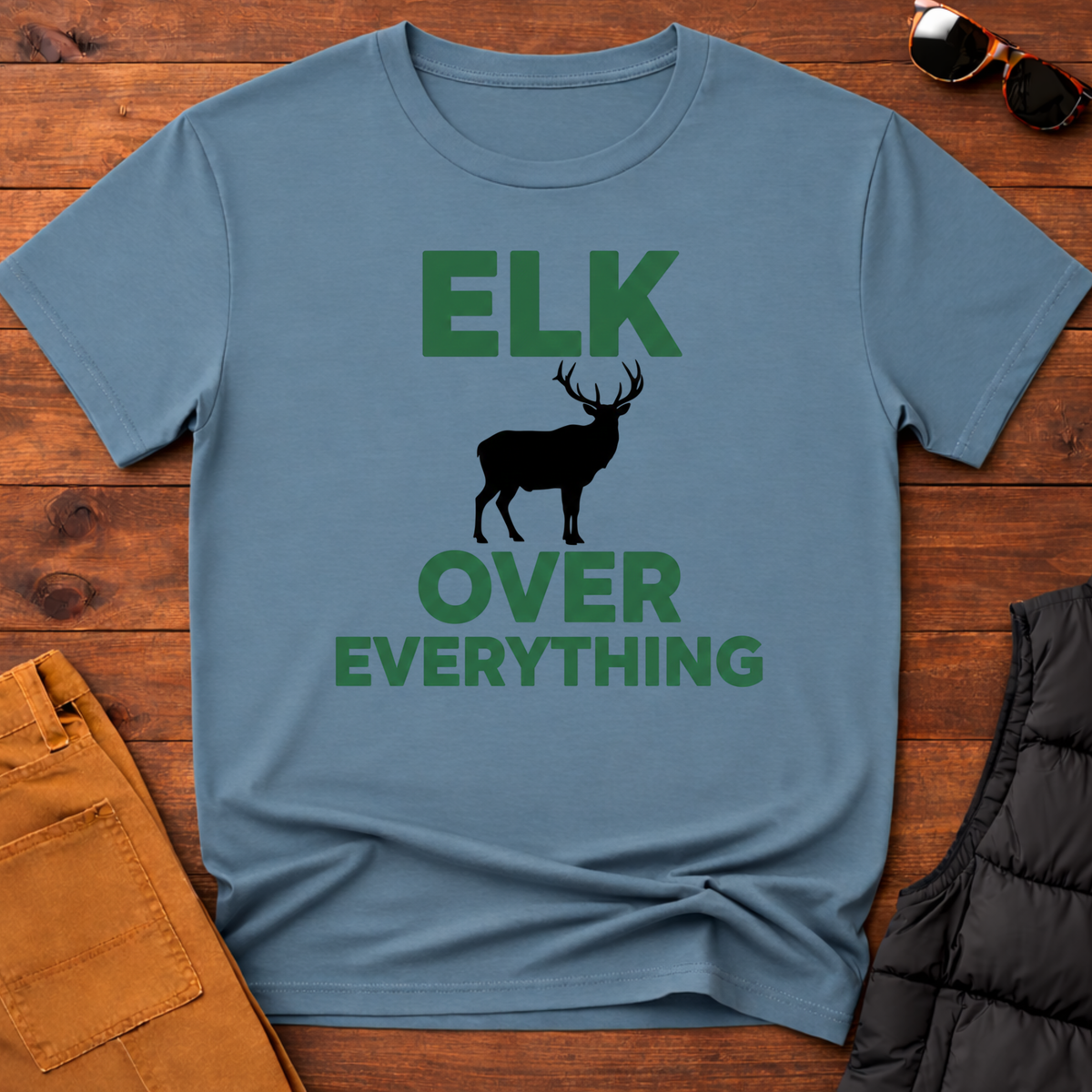 Elk Over Everything T-Shirt