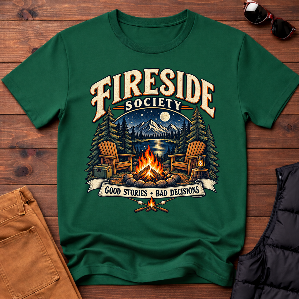 Fireside Society T-Shirt | Good Stories Bad Decisions Tee