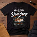 Head Chef At Deer Camp T-Shirt