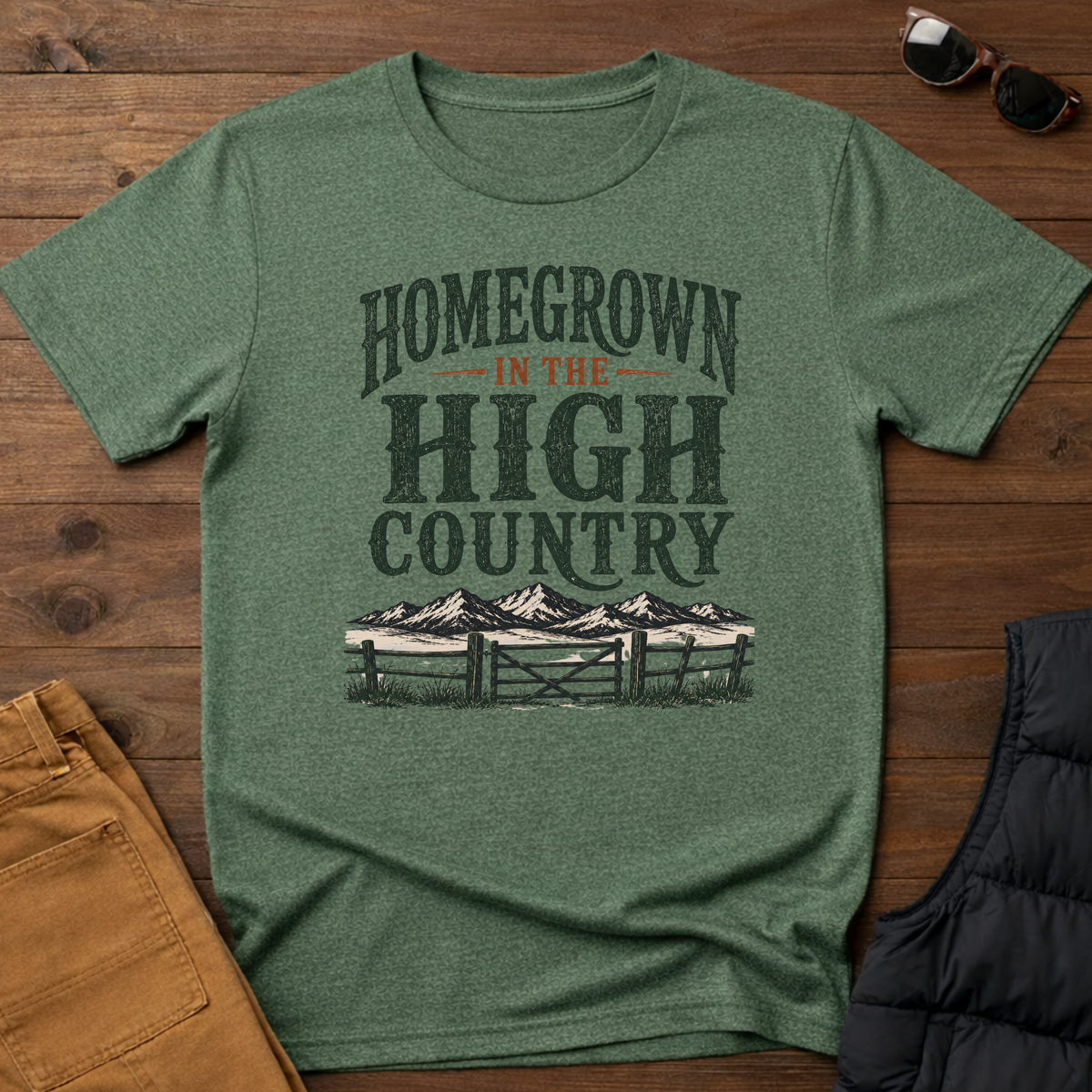 Homegrown In The High Country T-Shirt
