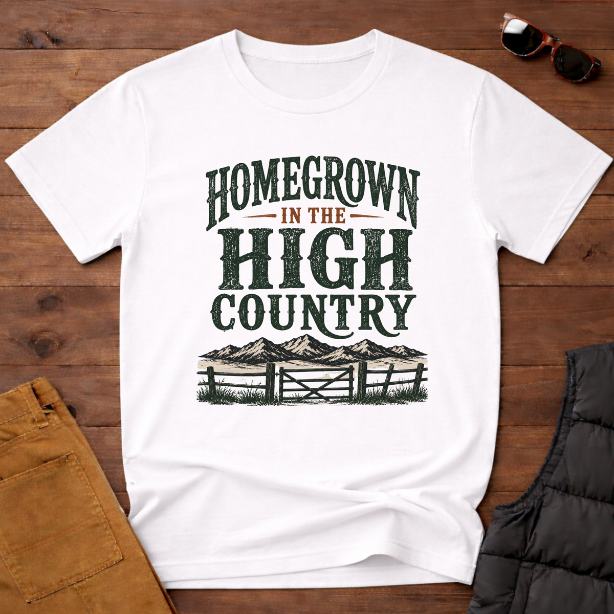 Homegrown In The High Country T-Shirt
