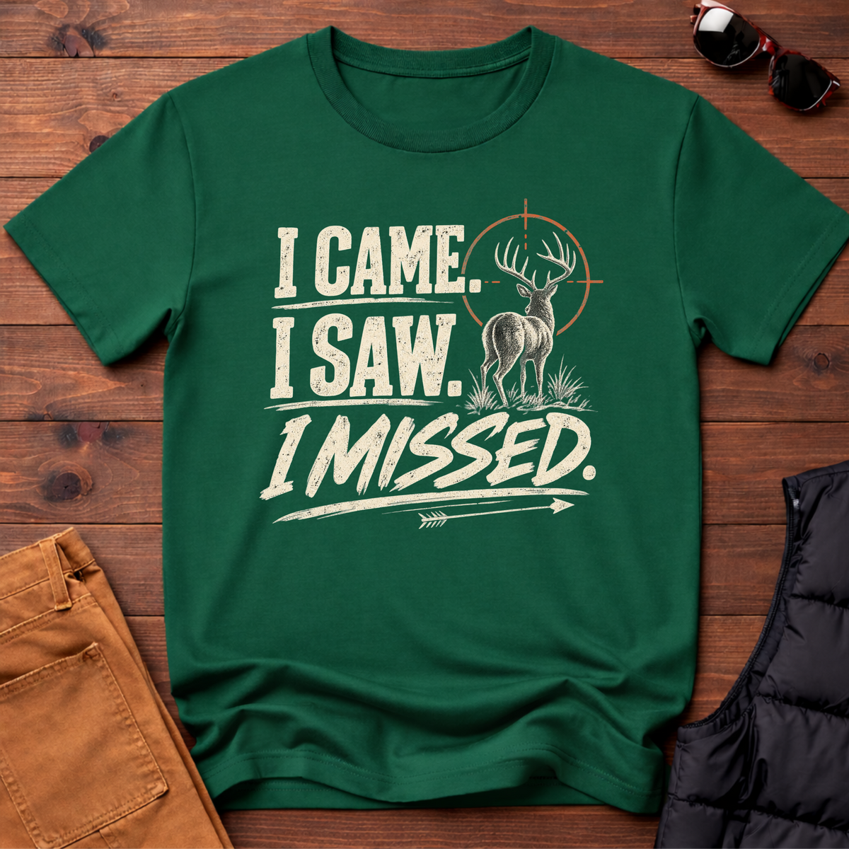 I Came I Saw I Missed T-Shirt