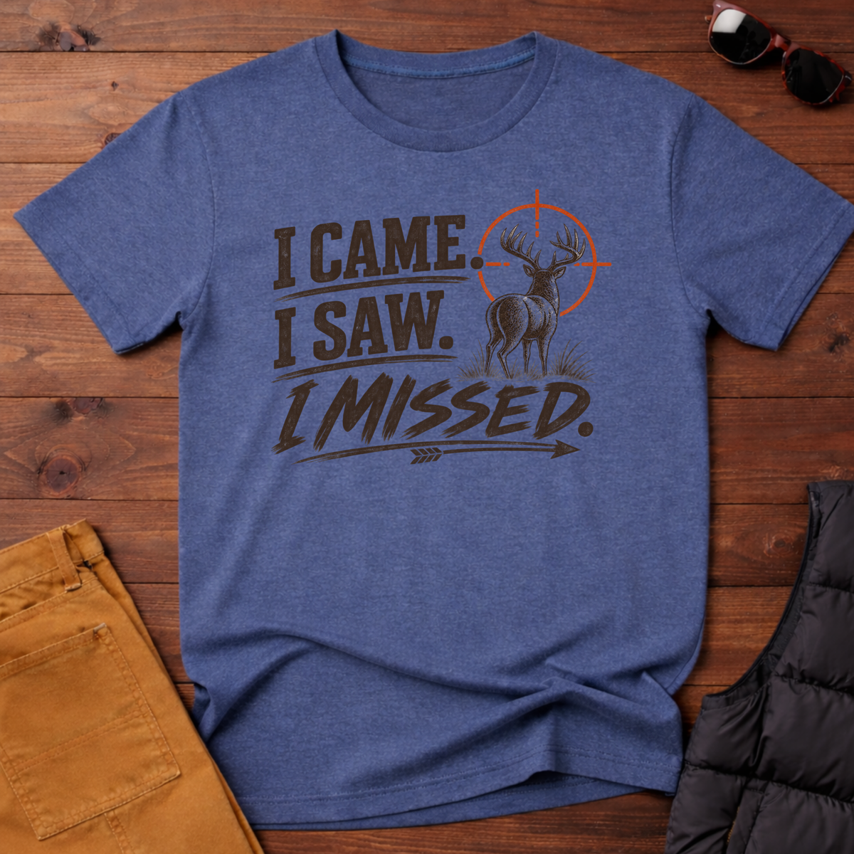 I Came I Saw I Missed T-Shirt