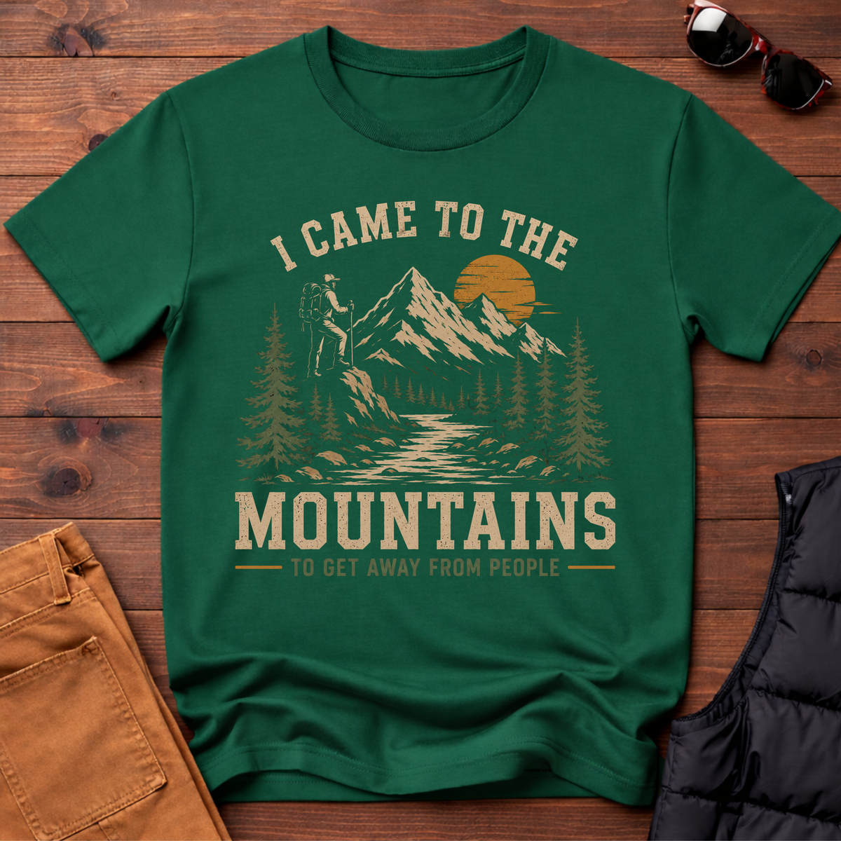 I Came To The Mountains To Get Away From People T-Shirt
