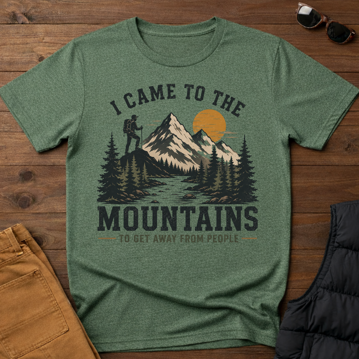 I Came To The Mountains To Get Away From People T-Shirt