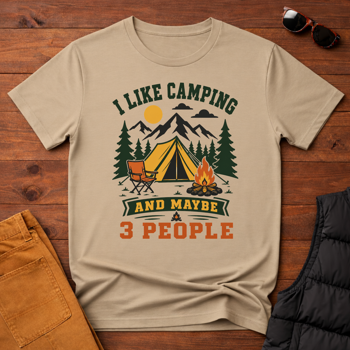 I Like Camping And Maybe 3 People T-Shirt