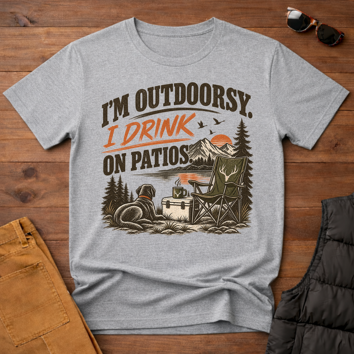 I'm Outdoorsy I Drink On Patios T-Shirt