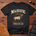 Majestic Until 5 AM Elk Tee