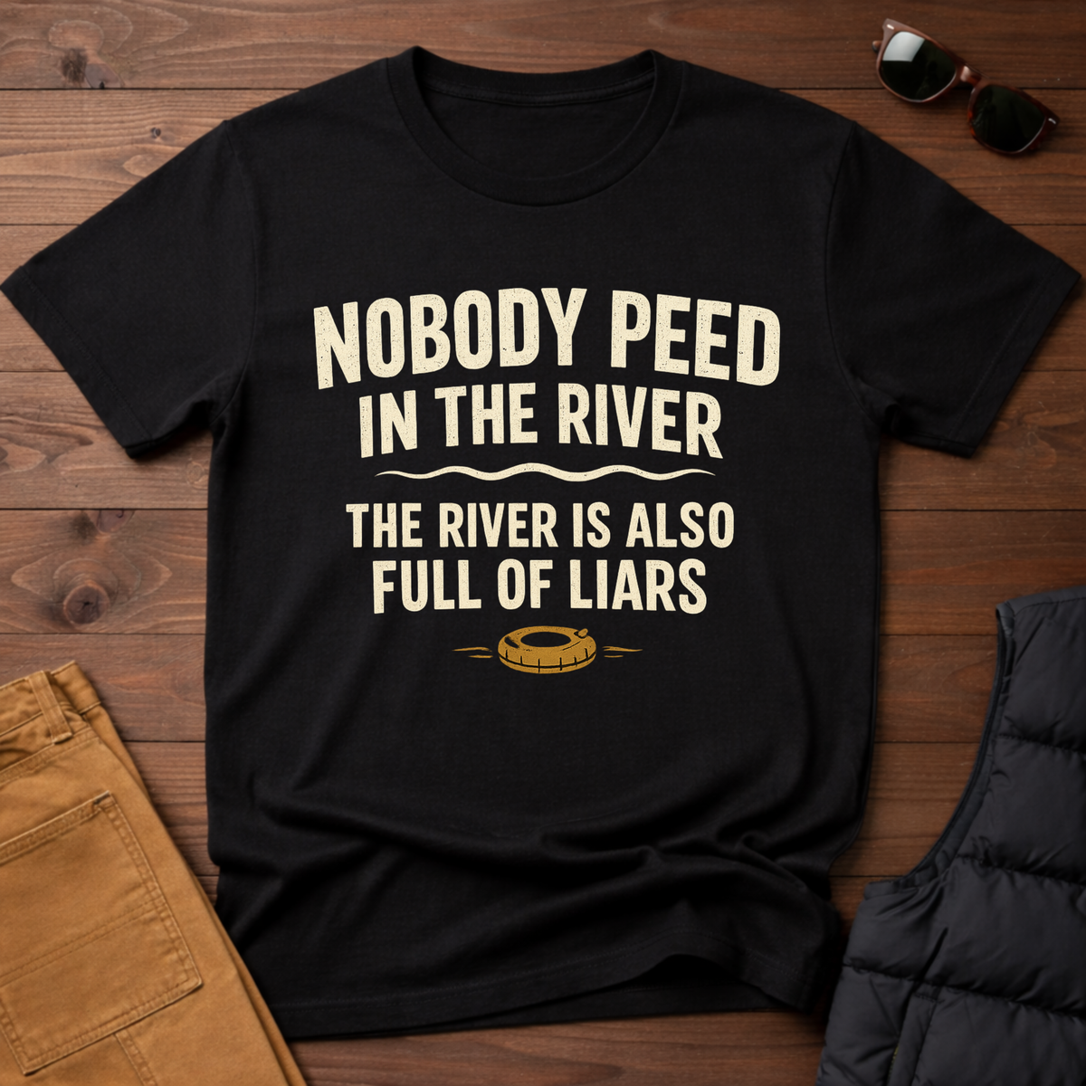 Nobody Peed In The River T-Shirt
