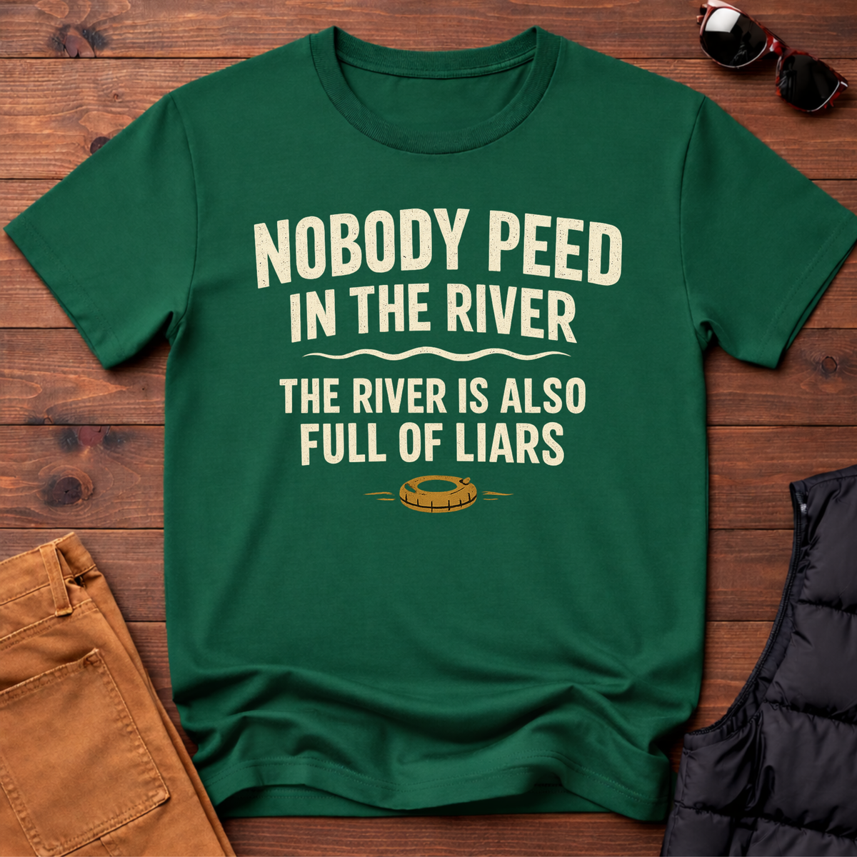 Nobody Peed In The River T-Shirt