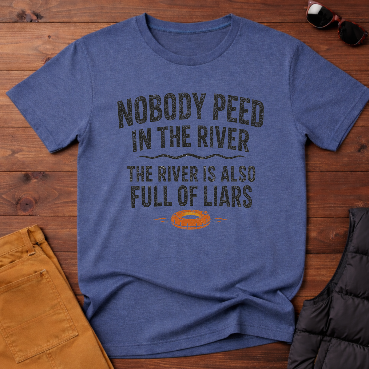 Nobody Peed In The River T-Shirt