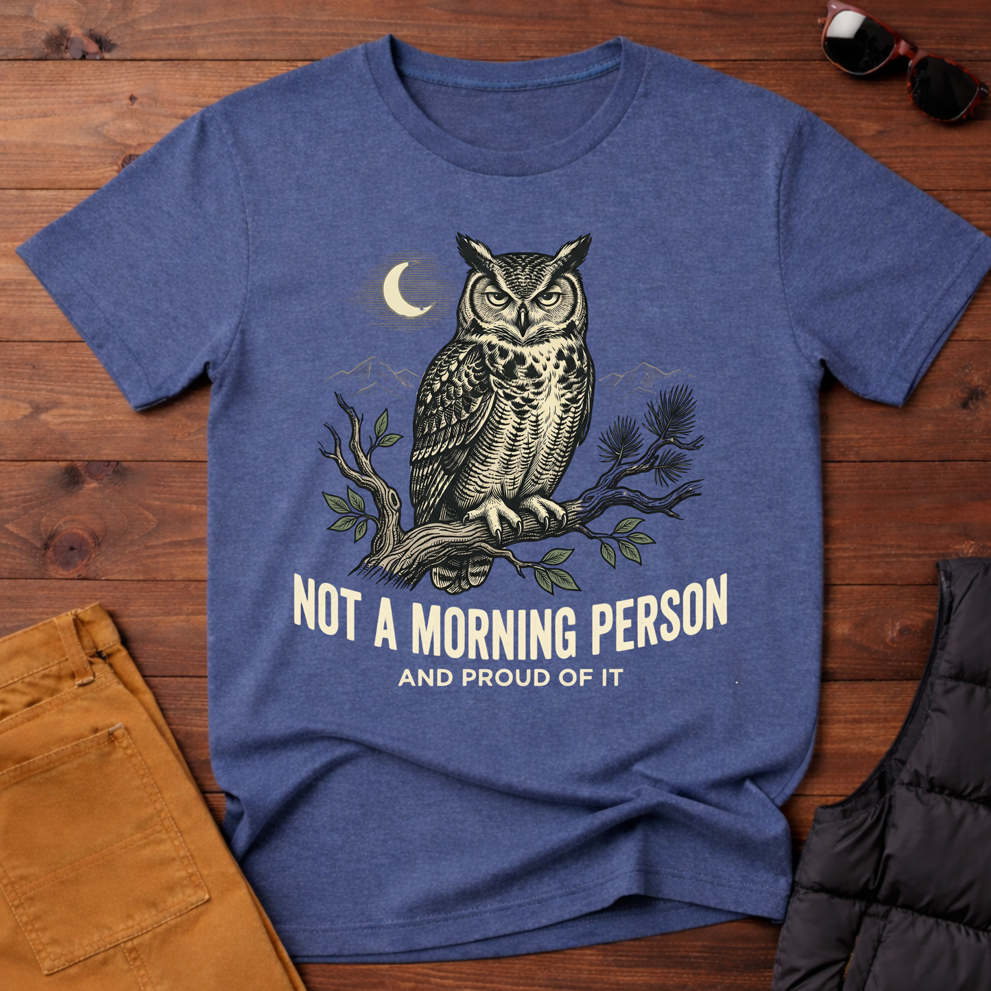 Not A Morning Person And Proud Of It T-Shirt